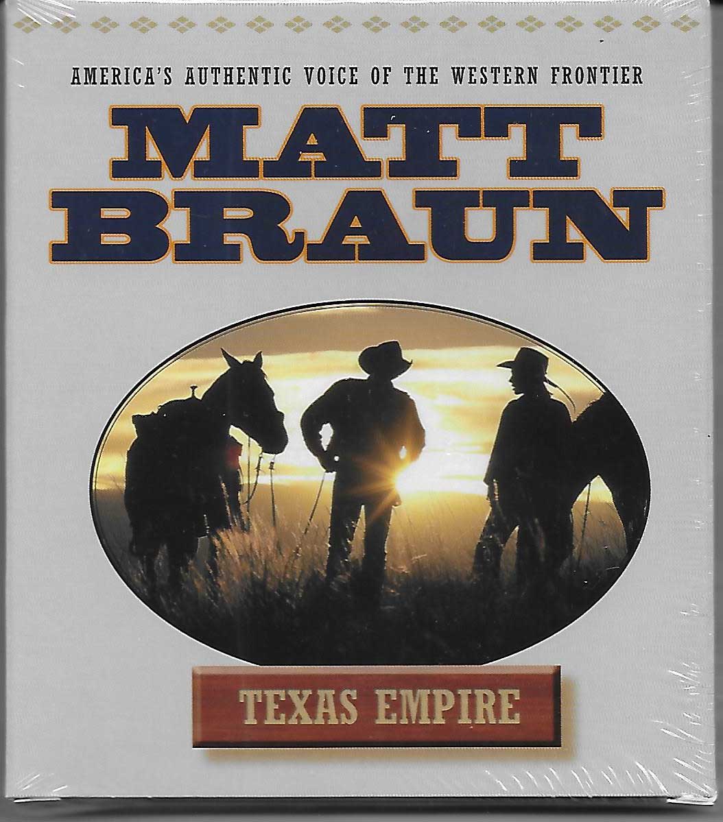 Matt Braun TEXAS EMPIRE CD