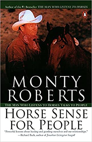 Horse Sense for People by Monty Roberts