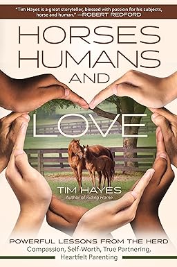 Horses, Humans and Love