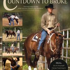 The Modern Horseman's Countdown to Broke: Real Do-It-Yourself Horse Training in 33 Comprehensive Steps